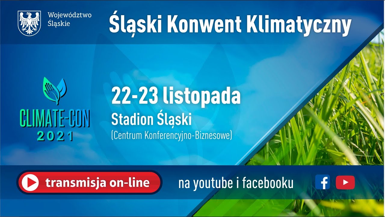 SALA 1 CLIMATE-CON 2021 - Śląski Konwent Klimatyczny