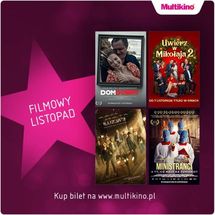 Filmowy listopad w Multikinie 2